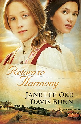 Return to Harmony By Janette Oke, Davis Bunn Cover Image