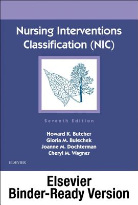 Nursing Interventions Classification (Nic) - Binder Ready: Nursing Interventions Classification (Nic) - Binder Ready Cover Image