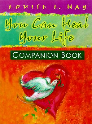 You Can Heal Your Life Companion Book Cover Image