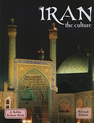Iran - The Culture (Revised, Ed. 2) (Lands) Cover Image