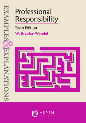 Examples & Explanations for Professional Responsibility Cover Image