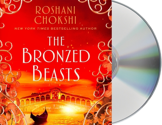 The Bronzed Beasts (The Gilded Wolves #3) By Roshani Chokshi, Laurie Catherine Winkel (Read by), P. J. Ochlan (Read by) Cover Image