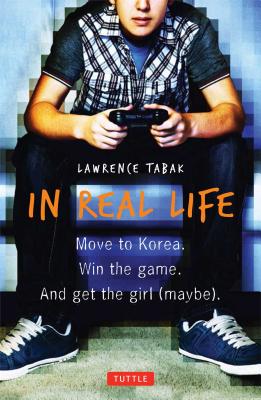 In Real Life By Lawrence Tabak Cover Image