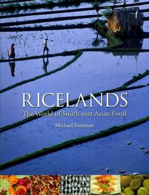 Ricelands: The World of South-east Asian Food Cover Image