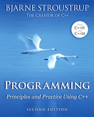 Programming: Principles and Practice Using C++ Cover Image