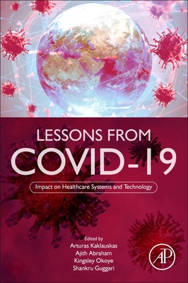 Lessons from Covid-19: Impact on Healthcare Systems and Technology Cover Image