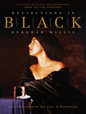 完璧すぎて可愛げがない Reflections in Black: A History of Black Photographers: 1840 人文