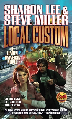 Local Custom (Liaden Universe® #5)