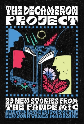 The Decameron Project: 29 New Stories from the Pandemic Cover Image