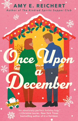 Once Upon a December By Amy E. Reichert Cover Image