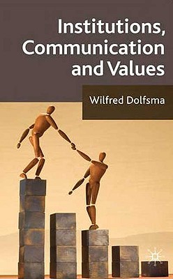 Institutions, Communication and Values Cover Image