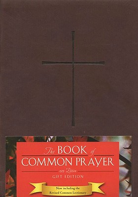 The Book of Common Prayer By Episcopal Church (Created by) Cover Image