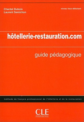 Hotellerie-Restauration.com: Methode de Francais de L'Hotellerie Et de la Restauration Cover Image