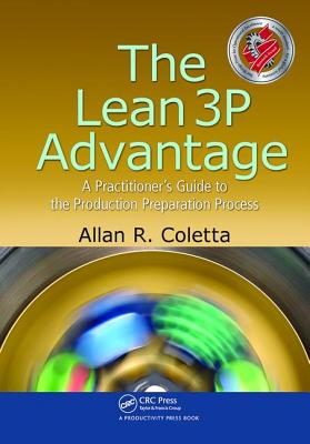 The Lean 3p Advantage: A Practitioner's Guide to the Production Preparation Process Cover Image