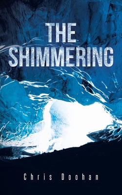 The Shimmering By Chris Doohan Cover Image