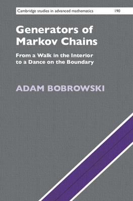 Generators of Markov Chains (Cambridge Studies in Advanced Mathematics #190)