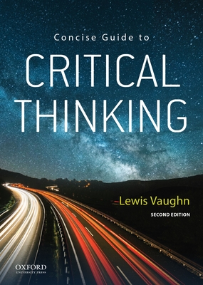 Concise Guide to Critical Thinking By Lewis Vaughn Cover Image