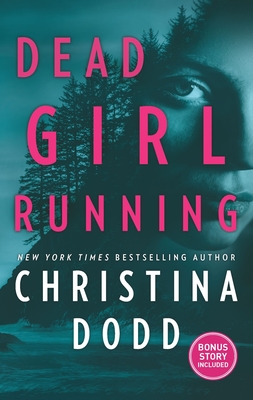 Dead Girl Running: An Anthology (Cape Charade #1) By Christina Dodd Cover Image
