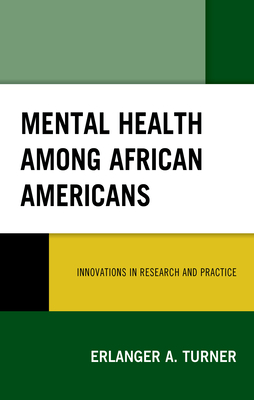 Mental Health among African Americans: Innovations in Research and Practice Cover Image