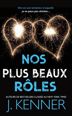 Nos plus beaux rôles (Blackwell-Lyon S #4)