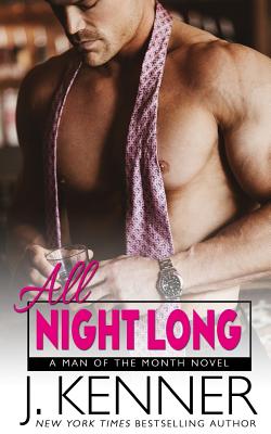 All Night Long (Man of the Month #9)