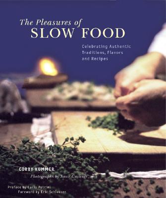 The Pleasures of Slow Food Cover