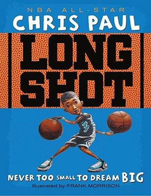 Long Shot: Never Too Small to Dream Big Cover Image