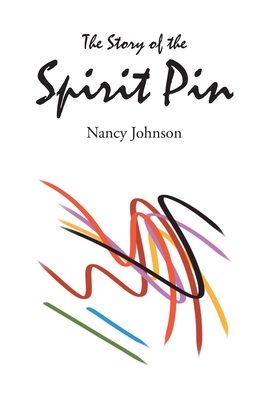 The Story of the Spirit Pin