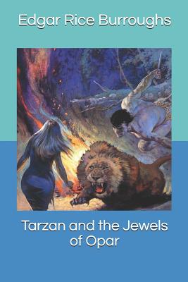 Tarzan and the Jewels of Opar