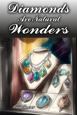 Diamonds Are Natural Wonders Cover Image