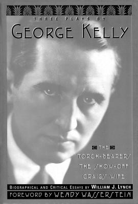 Three Plays By George Kelly (Limelight)