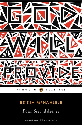 Down Second Avenue By Es'kia Mphahlele, Ngugi wa Thiong'o (Foreword by) Cover Image