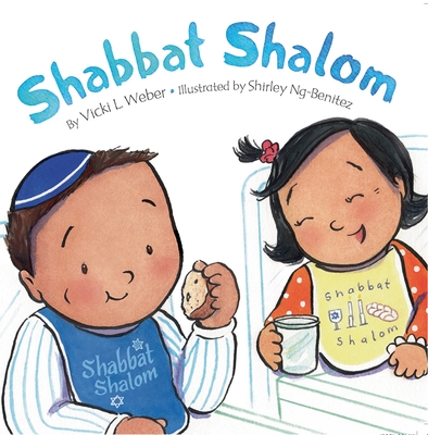 Shabbat Shalom By Vicki L. Weber, Shirley Ng-Benitez (Illustrator) Cover Image