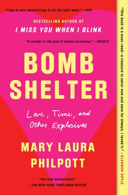 Bomb Shelter: Love, Time, and Other Explosives Cover Image