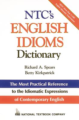 Cover for Ntc's English Idioms Dictionary (McGraw-Hill ESL References)