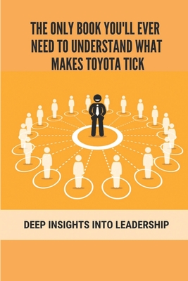 learning to lead at toyota