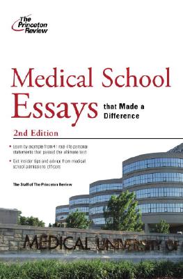 Medical School Essays that Made a Difference, 2nd Edition Cover