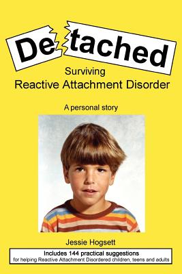 Detached: Surviving Reactive Attachment Disorder Cover Image