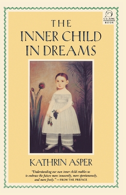 Inner Child in Dreams (C. G. Jung Foundation Books Series #2) Cover Image