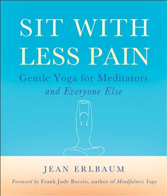 Cover for Sit With Less Pain