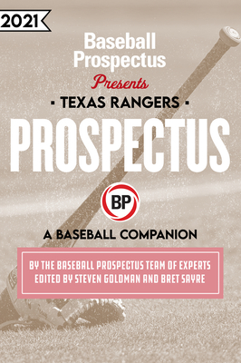 Texas Rangers 2021: A Baseball Companion