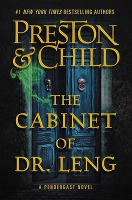 The Cabinet of Dr. Leng (Agent Pendergast Series #21)