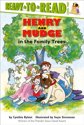 Henry and Mudge in the Family Trees: Ready-to-Read Level 2 (Henry & Mudge) By Cynthia Rylant, Suçie Stevenson (Illustrator) Cover Image