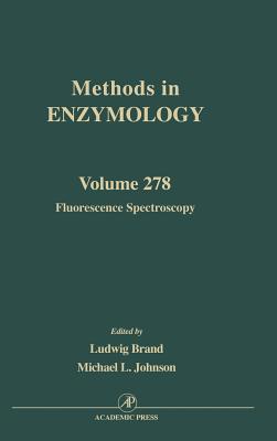 Fluorescence Spectroscopy: Volume 278 (Methods in Enzymology #278) Cover Image
