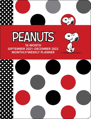 Peanuts 16-Month September 2021-December 2022 Monthly/Weekly Planner Calendar Cover Image