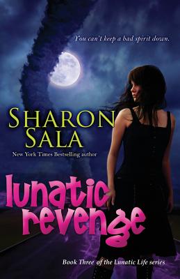 Cover for Lunatic Revenge (Lunatic Life)