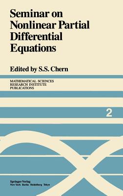 Seminar on Nonlinear Partial Differential Equations (Mathematical Sciences Research Institute Publications #2)