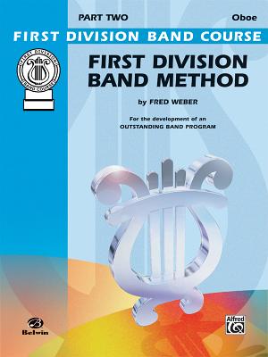 First Division Band Method, Part 2: Oboe (First Division Band Course #2) Cover Image