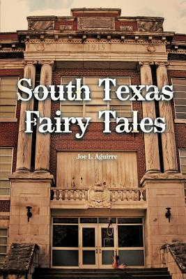South Texas Fairy Tales Cover Image
