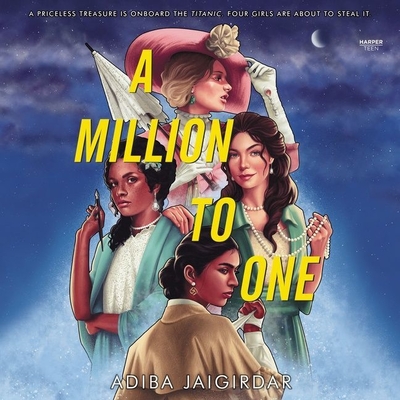 A Million to One By Adiba Jaigirdar, Sohm Kapila (Read by) Cover Image